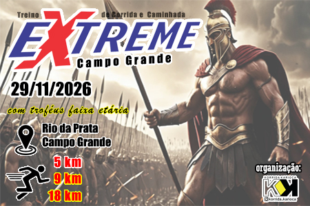 5ª edição Treino Extreme Campo Grande - Rio da Prata - Campo Grande